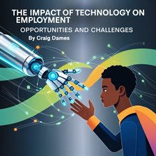 Imagen de portada para The Impact of Technology on Employment