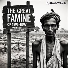 Imagen de portada para The Great Famine of 1896-1897