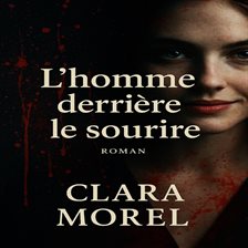 L'homme derrière le sourire L'homme derrière le sourire