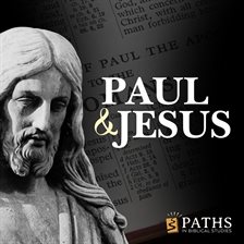 Paul and Jesus