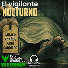 El vigilante nocturno El vigilante nocturno