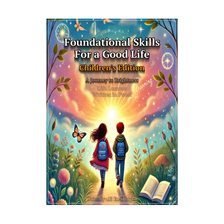Imagen de portada para Foundational Skills for a Good Life
