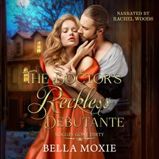 Cover image for The Doctor's Reckless Debutante