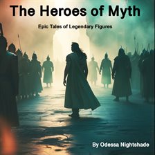 Cover image for The Heroes of Myth