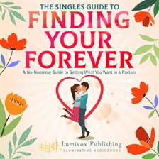 Imagen de portada para The Singles Guide to Finding Your Forever