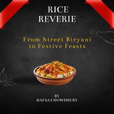 Rice Reverie