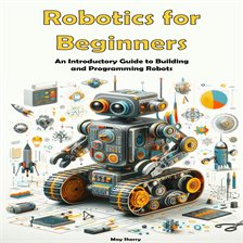 Imagen de portada para Robotics for Beginners