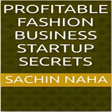 Cover image for Profitable Fashion Business Startup Secrets