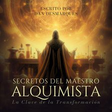 Cover image for Secretos Del Maestro Alquimista
