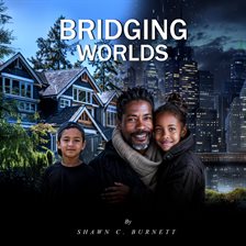 Imagen de portada para Bridging Worlds