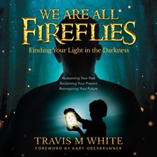 Imagen de portada para We Are All Fireflies