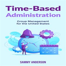 Cover image for Time-based Administration