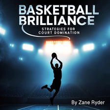 Cover image for Basketball Brilliance