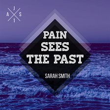 Cover image for Pain Sees the Past