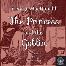Cover image for The Princess and the Goblin