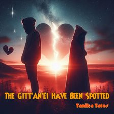 Cover image for The Gitt'An'Ei Have Been Spotted