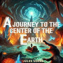 Imagen de portada para A Journey to the Center of the Earth
