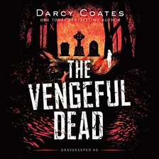 Imagen de portada para The Vengeful Dead