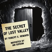 Cover image for The Secret of Lost Valley