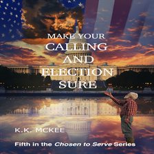 Imagen de portada para Make Your Calling and Election Sure