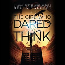 Imagen de portada para The Girl Who Dared to Think