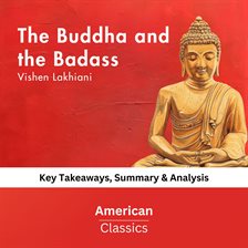 The Buddha and the Badass by Vishen Lakhiani