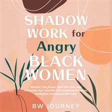 Cover image for Shadow Work for Angry Black Women
