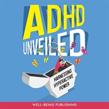 Cover image for Adhd Unveiled
