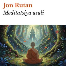 Meditatsiya usuli Meditatsiya usuli