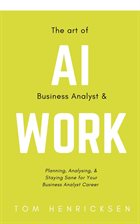Imagen de portada para The Art of AI Business Analyst & Work