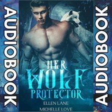 Imagen de portada para Her Wolf Protector (Dockery Shifters)