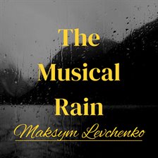 Imagen de portada para The Musical Rain