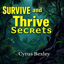 Imagen de portada para Survive and Thrive Secrets