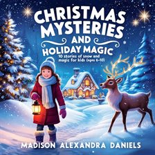 Imagen de portada para Christmas Mysteries and Holiday Magic