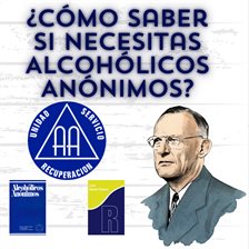 ¿como Saber Si Necesitas Alcohólicos Anónimos?
