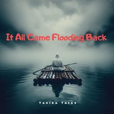 Cover image for It All Came Flooding Back