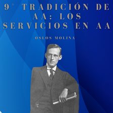 Cover image for 9° Tradición De Aa: Los Servicios En Aa