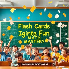 Cover image for Flash Cards Ignite Fun Math Mastery