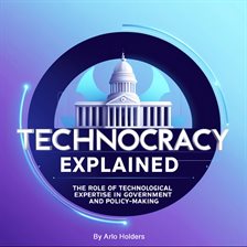 Imagen de portada para Technocracy Explained
