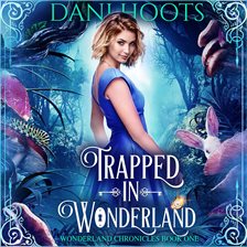 Imagen de portada para Trapped in Wonderland