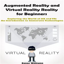 Imagen de portada para Augmented Reality and Virtual Reality for Beginners