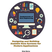 Cover image for Fundamentals of Data Engineering