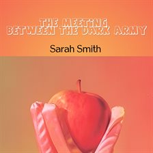 Cover image for The Meeting Between the Dark Army