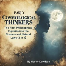Cover image for Early Cosmological Thinkers