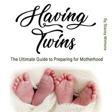Imagen de portada para Having Twins