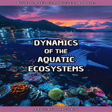 Cover image for Dynamics of Aquatic Ecosystems