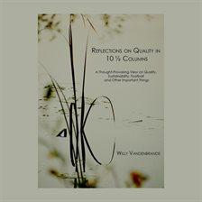 Cover image for Reflections on Quality in 10 1/2 Columns