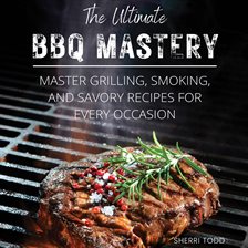 Imagen de portada para The Ultimate Bbq Mastery
