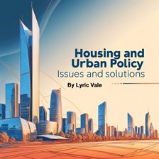 Imagen de portada para Housing and Urban Policy