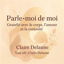 Parle-moi de moi Parle-moi de moi